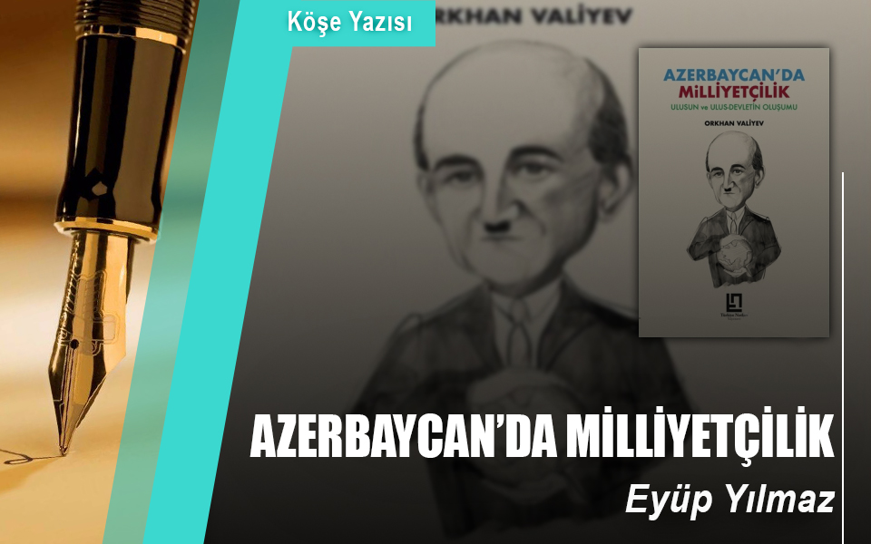 239651Azerbaycanda Milliyetçilik.jpg